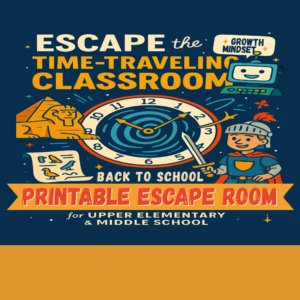 Back to School Growth Mindset Escape Room