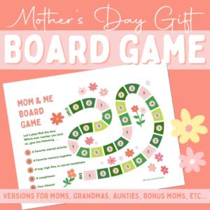 Mother's Day Printable Board Game - Interactive Gift!