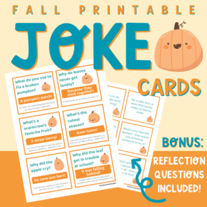 Fall Jokes + Reflection Cards
